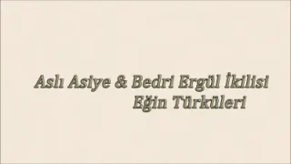 Aslı Asiye Bedri Ergül İkilisi Bahçesine Vardım