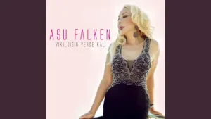 Asu Falken Yıkıldığın Yerde Kal Remix