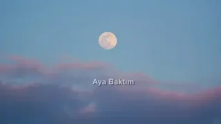 Asu Maralman Aya Baktım