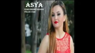 Asya Arabesk – Cehenneme Kadar Yolun Var