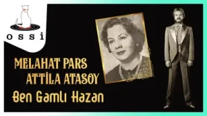 Attila Atasoy Melahat Pars Ben Gamlı Hazan Albüm Kapağı