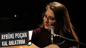 Aybüke Poçan Kal Anlatırım Albüm Kapağı