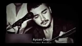 Aycan Öner Sevme Sevme