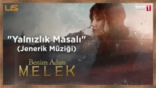 Aydilge Benim Adım Melek Jenerik Müziği