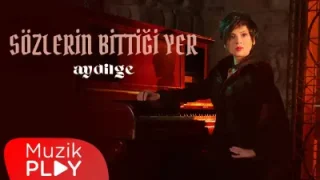 Aydilge Sözlerin Bittiği Yer