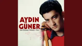 Aydın Güner Küçük Yaşta Sevenler