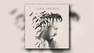 Aydın Kurtoğlu Yak Berk İşgören Remix