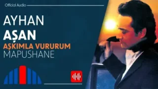Ayhan Aşan Mapushane