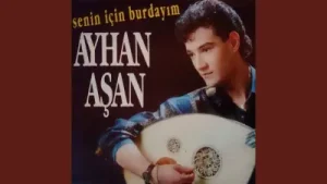 Ayhan Aşan Senin İçin Burdayım Albüm Kapağı