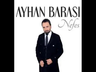 Ayhan Barasi - Le Wike video klibi
