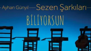Ayhan Günyıl Biliyorsun