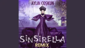 Aylin Coşkun Sinsirella (Levent Lodos Remix)