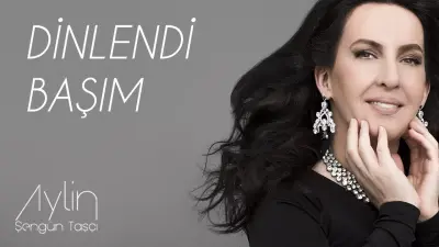 Aylin Şengün Taşçı - Dinlendi Başım video klibi