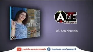 Aynur Demiryılmaz Sen Nerelisin?