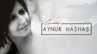 Aynur Haşhaş Sevdakar