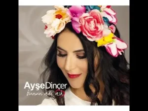 Ayşe Dinçer Köyceğiz Yolları Oldu Mu Ayşem Albüm Kapağı
