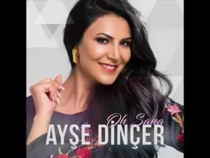 Ayşe Dinçer Oh Sana Albüm Kapağı