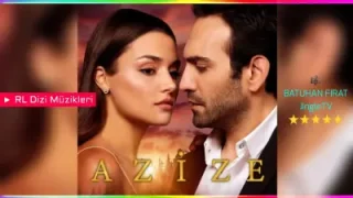 Azize Dizi Müzikleri Jenerik V2