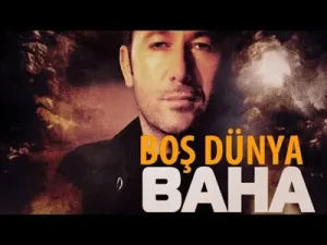 Baha Boş Dünya