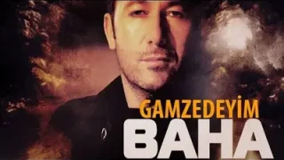 Baha Gamzedeyim