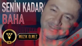 Baha Senin Kadar