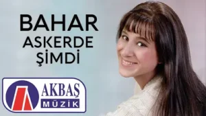 Bahar Askerde Şimdi Albüm Kapağı