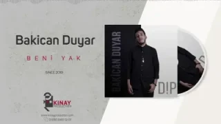 Bakican Duyar Beni Yak