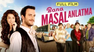 Bana Masal Anlatma