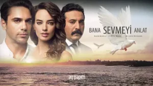 Bana Sevmeyi Anlat Jenerik Müziği