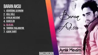 Baran Aksu Ra Ri Ra