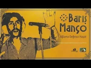 Barış Manço Ağlama Değmez Hayat Albüm Kapağı