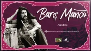 Barış Manço Anadolu Albüm Kapağı