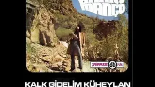 Barış Manço Kalk Gidelim Küheylan