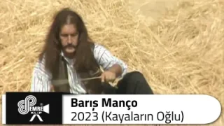 Barış Manço Kayaların Oğlu