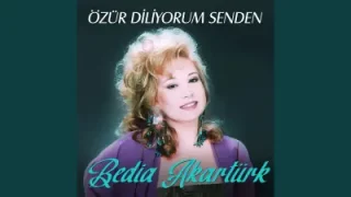 Bedia Akartürk Özür Diliyorum Senden
