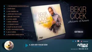 Bekir Çiçek Ben Bir Yakub İdim Albüm Kapağı