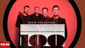 Bekir Ünlüataer Dinlendi Başım Dün Gece Bir Parça Dizinde