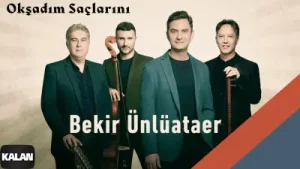 Bekir Ünlüataer Okşadım Saçlarını Albüm Kapağı