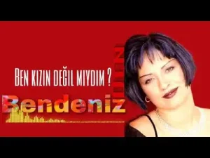 Bendeniz Ben Kızın Değil Miydim Albüm Kapağı