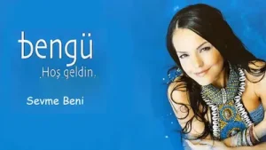 Bengü Sevme Beni