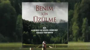 Benim İçin Üzülme Geçmişin İzinde Albüm Kapağı