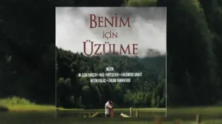 Benim İçin Üzülme Gelevera Deresi Feat Kazım Koyuncu