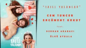 Benim Tatlı Yalanım Dizi Müziği