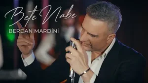 Berdan Mardini Bete Nabe