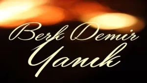 Berk Demir Yanık