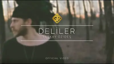 Berkay Özideş Deliler video klibi
