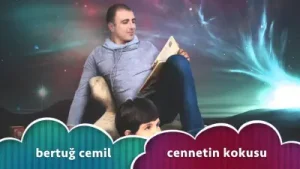Bertuğ Cemil Cennetin Kokusu