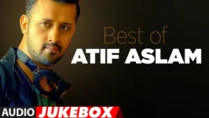 Best of Atif Aslam Top 20 Songs Jukebox 2018 Albüm Kapağı