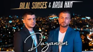 Bilal Sonses & Arda Han Dayanırım Albüm Kapağı