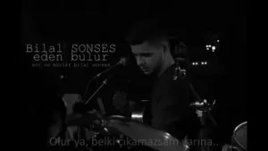 Bilal Sonses Eden Bulur